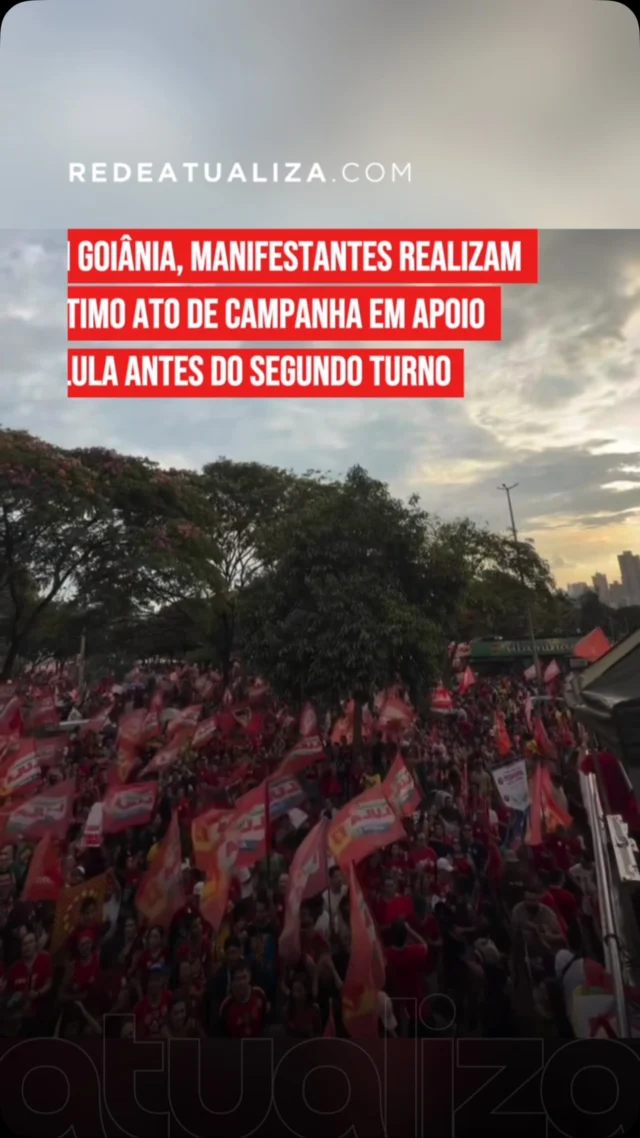 Apoiadores de Lula fazem último ato antes do 2º turno em Goiânia