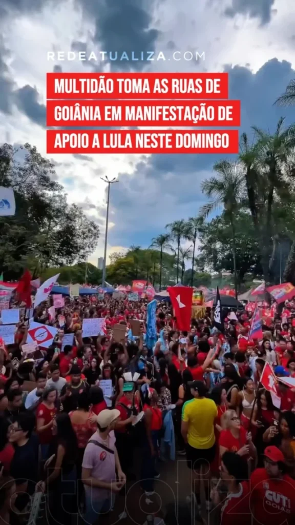 Milhares participam de ato pela reeleição de Lula em Goiânia