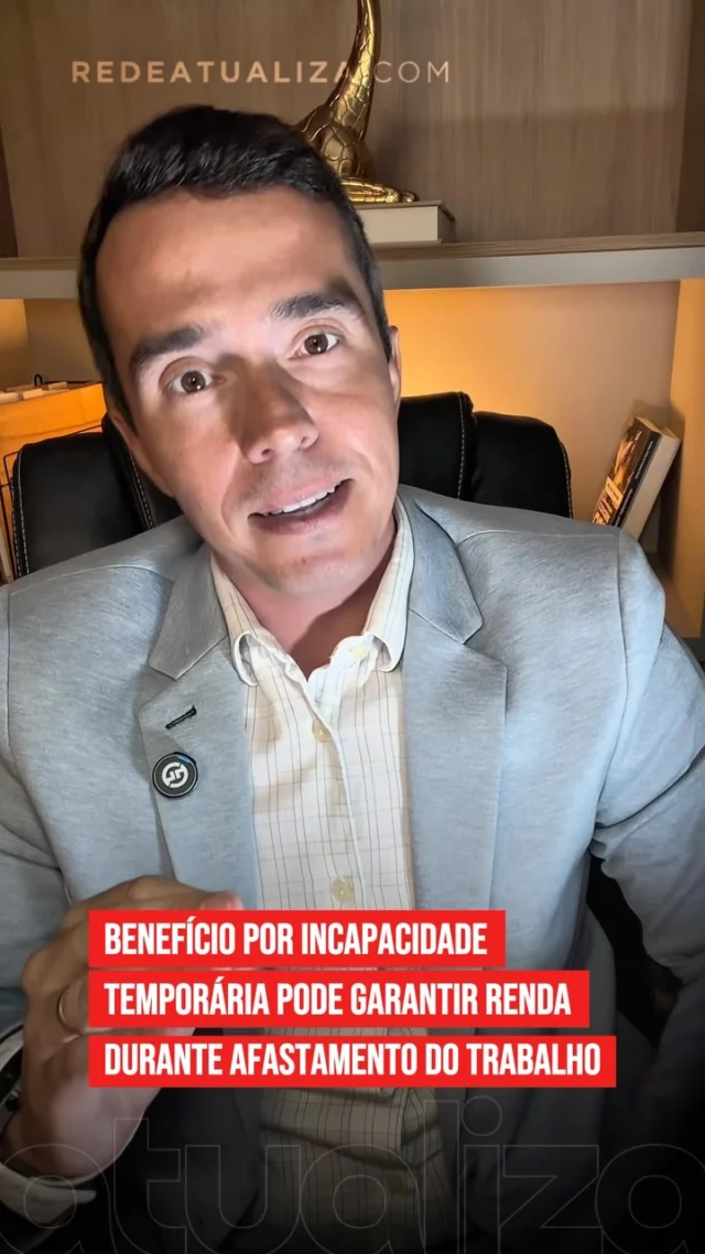 Benefício por incapacidade temporária: saiba quem pode ter direito