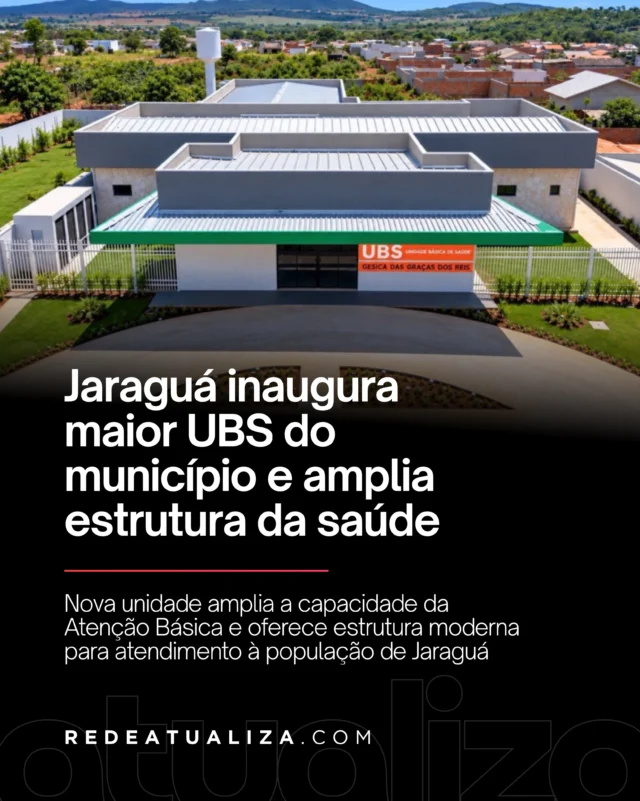 Jaraguá inaugura a maior Unidade Básica de Saúde do município
