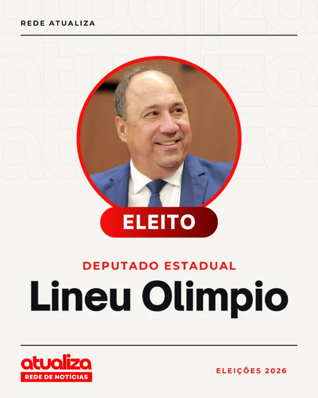 Lineu Olímpio é reeleito deputado estadual