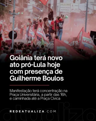 Goiânia recebe novo ato pela reeleição de Lula com presença de Boulos