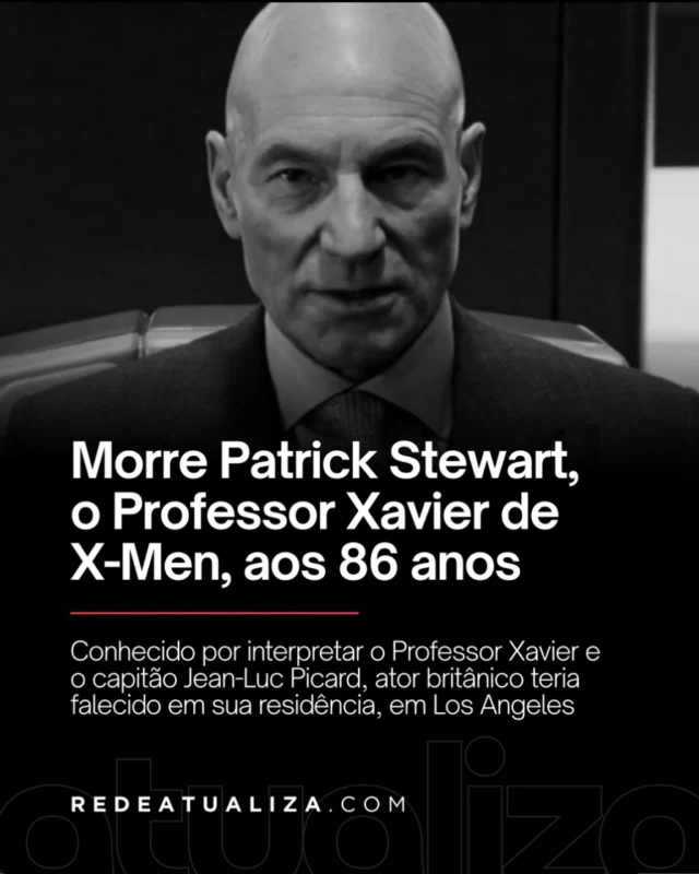 O ator britânico Patrick Stewart, conhecido mundialmente por interpretar o Professor Charles Xavier na franquia X-Men e