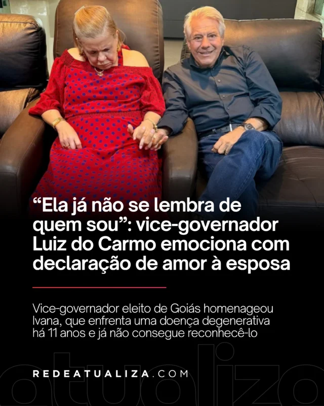 O vice-governador eleito de Goiás, Luiz do Carmo, emocionou seguidores nas redes sociais ao publicar uma declaração de